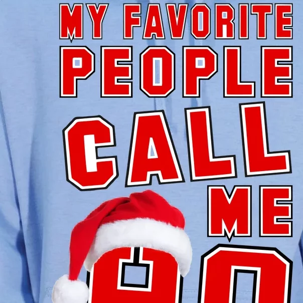 My Favorite People Call Me Ho Christmas Santa Claus Unisex Surf Hoodie