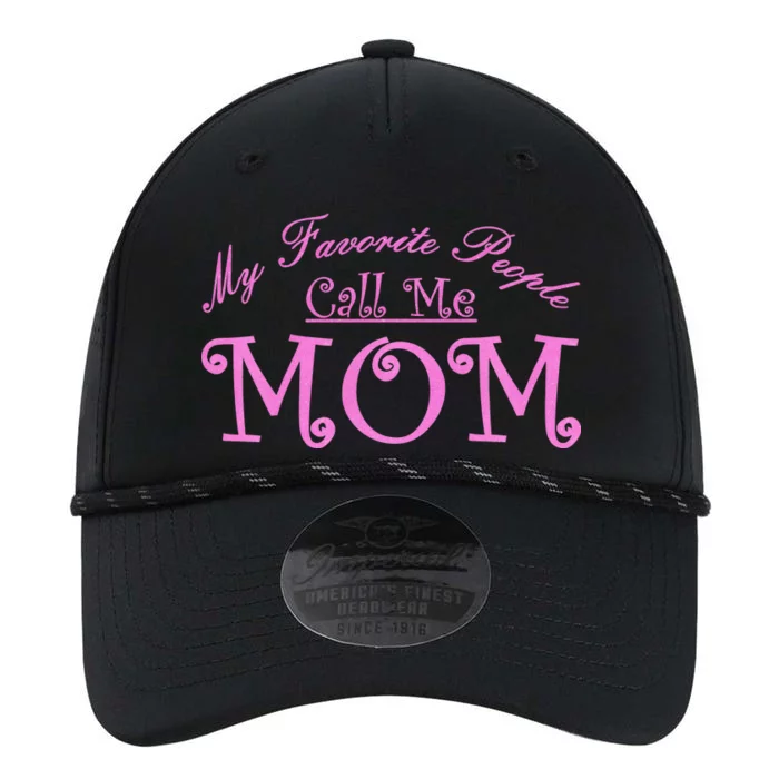 My Favorite People Call Me Mom Performance The Dyno Cap