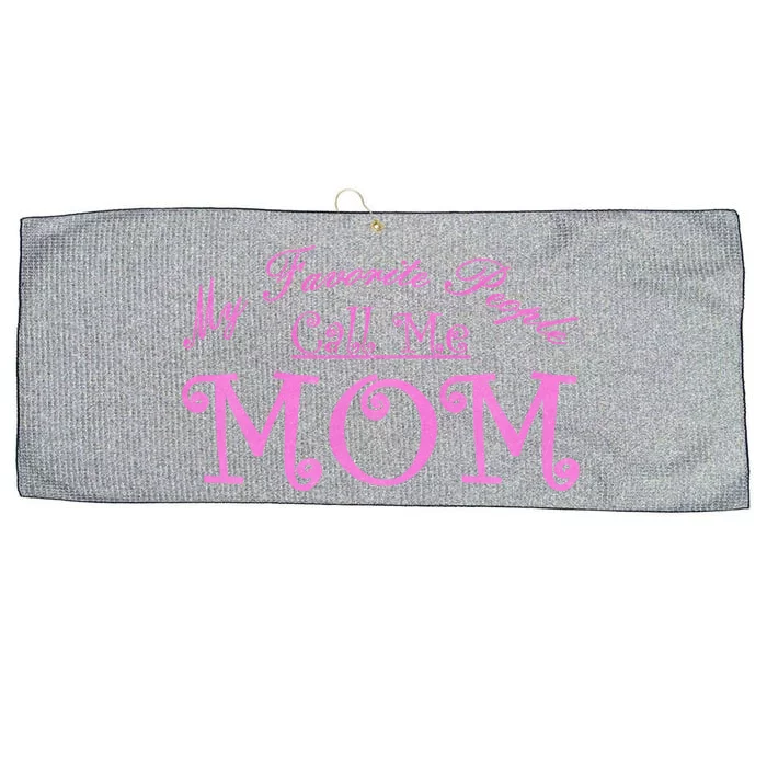 My Favorite People Call Me Mom Large Microfiber Waffle Golf Towel