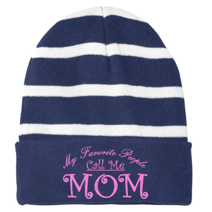 My Favorite People Call Me Mom Striped Beanie with Solid Band