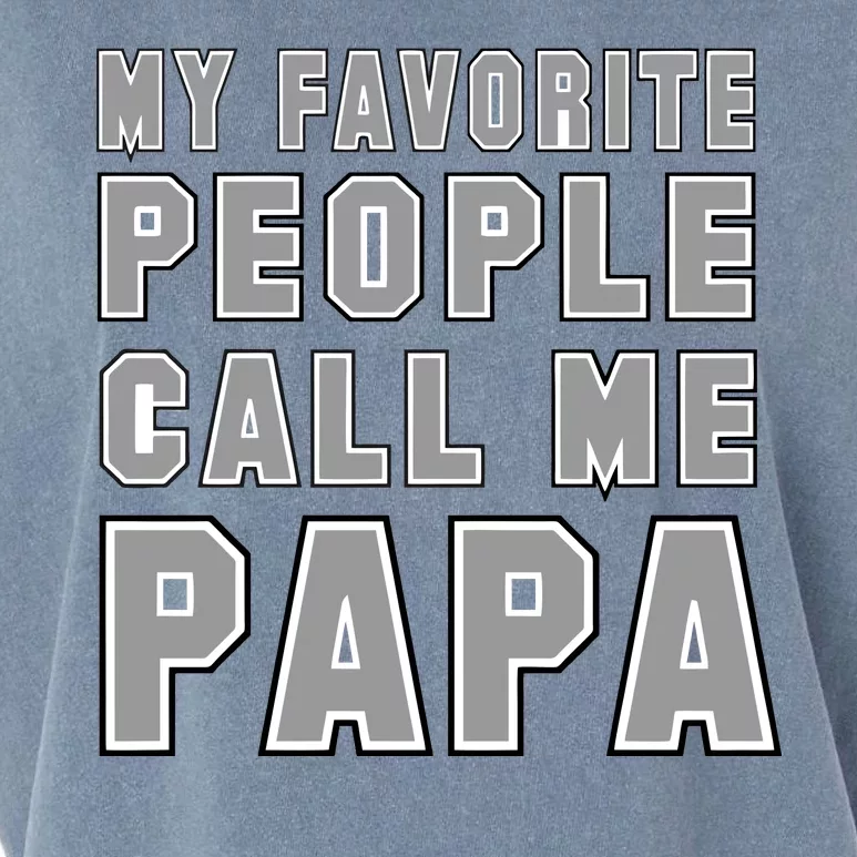 My Favorite People Call Me Papa Garment-Dyed Women's Muscle Tee