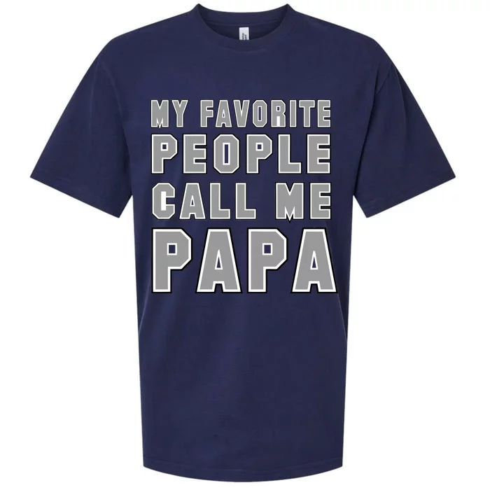 My Favorite People Call Me Papa Sueded Cloud Jersey T-Shirt