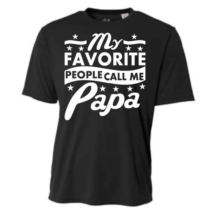 My Favorite People Call Me Papa Father's Day Cooling Performance Crew T-Shirt