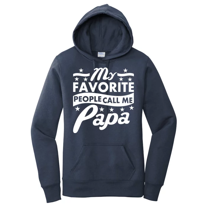 My Favorite People Call Me Papa Father's Day Women's Pullover Hoodie