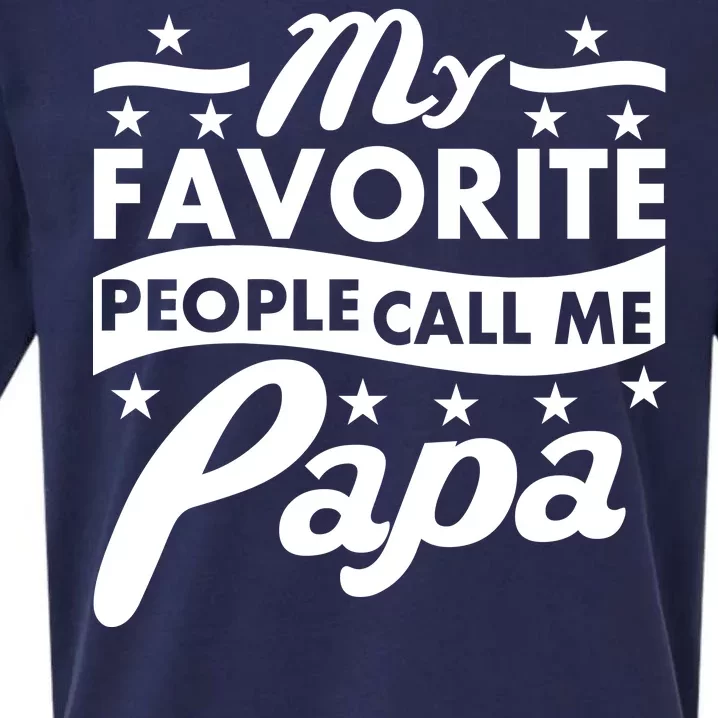 My Favorite People Call Me Papa Father's Day Sueded Cloud Jersey T-Shirt