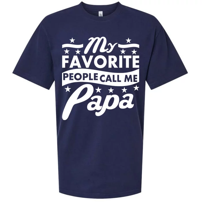 My Favorite People Call Me Papa Father's Day Sueded Cloud Jersey T-Shirt