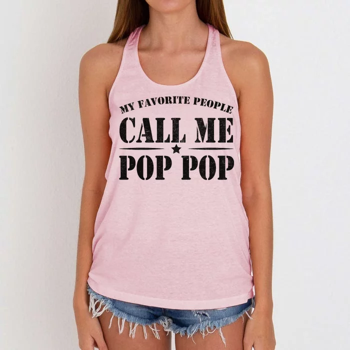 My Favorite People Call Me Pop Pop Women's Knotted Racerback Tank