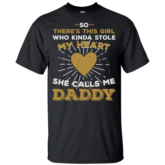 My Favorite Person Calls Me Daddy Tall T-Shirt