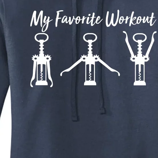 My Favorite Workout Wine Lover Women's Pullover Hoodie