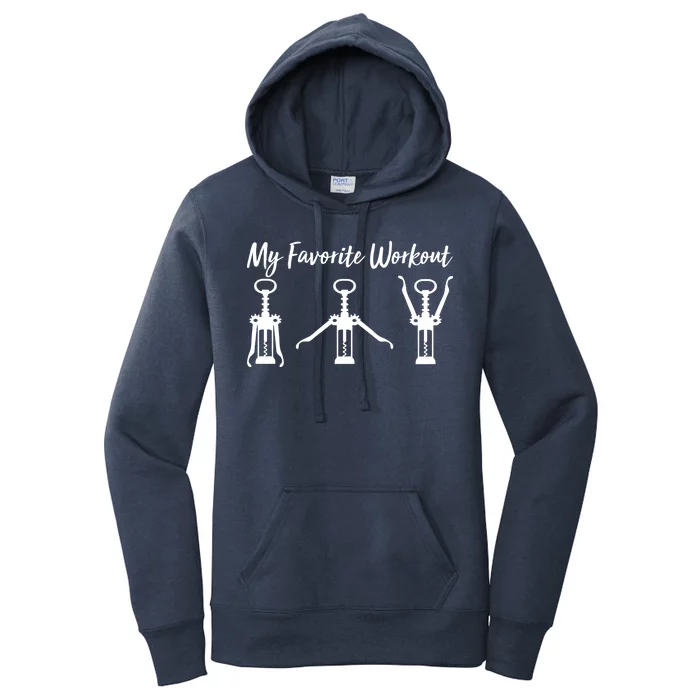 My Favorite Workout Wine Lover Women's Pullover Hoodie