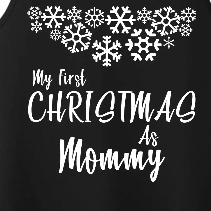 My First Christmas As Mommy Performance Tank