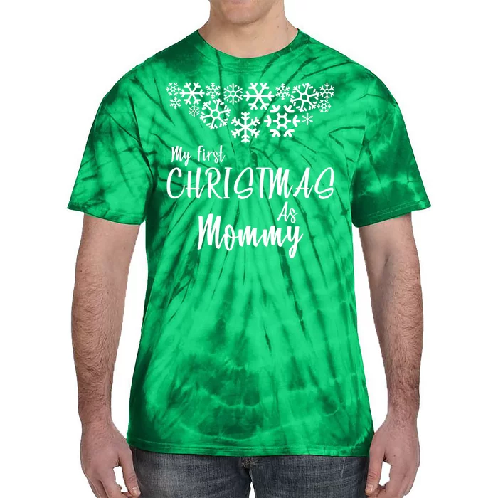 My First Christmas As Mommy Tie-Dye T-Shirt