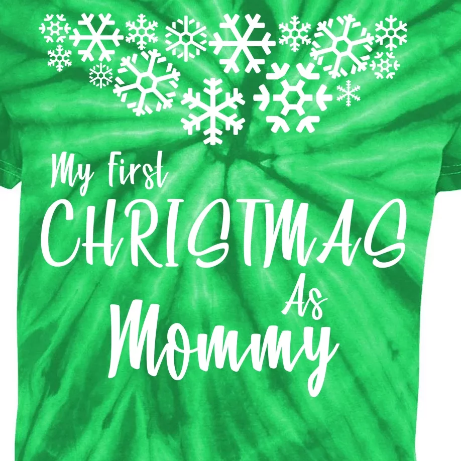 My First Christmas As Mommy Kids Tie-Dye T-Shirt