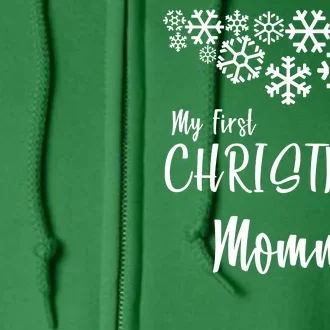 My First Christmas As Mommy Full Zip Hoodie