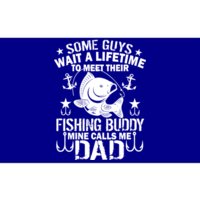 My Fishing Buddy Calls Me Dad Bumper Sticker