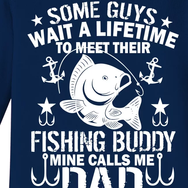 My Fishing Buddy Calls Me Dad Baby Long Sleeve Bodysuit