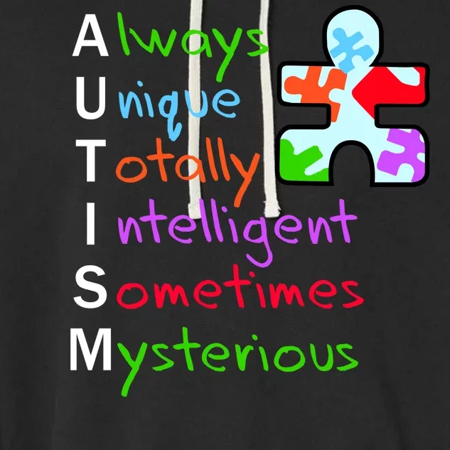 My Gift Is Autism: Always Unique Totally Intelligent Sometime Mysterious Puzzle Garment-Dyed Fleece Hoodie