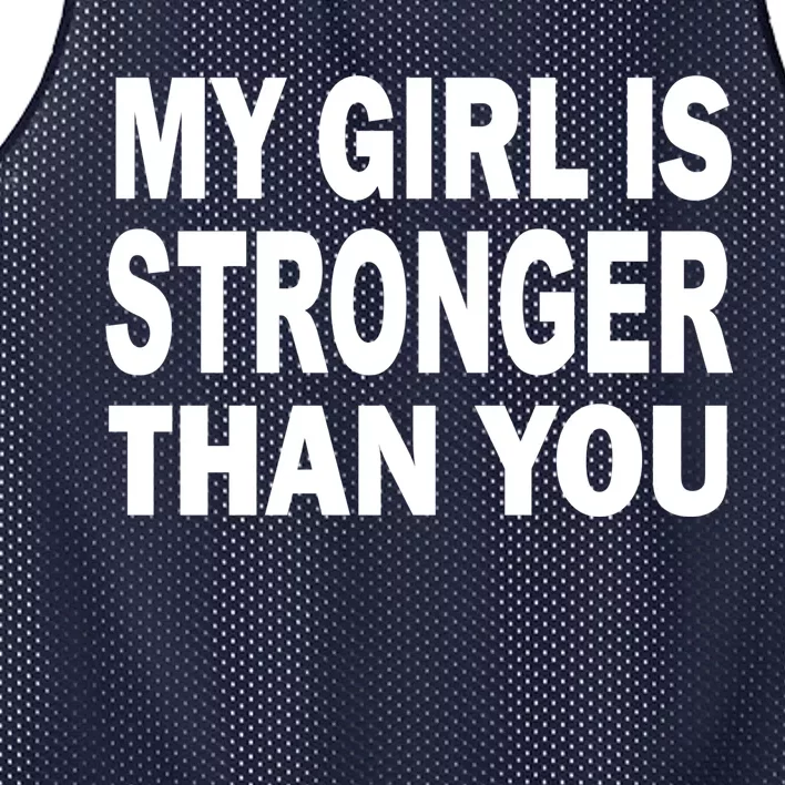 My Girl Is Stronger Than You Mesh Reversible Basketball Jersey Tank