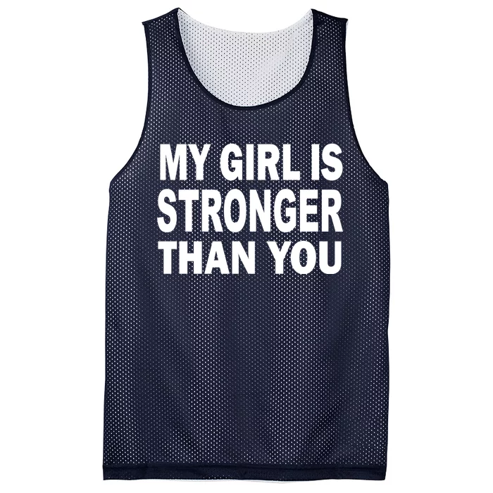 My Girl Is Stronger Than You Mesh Reversible Basketball Jersey Tank