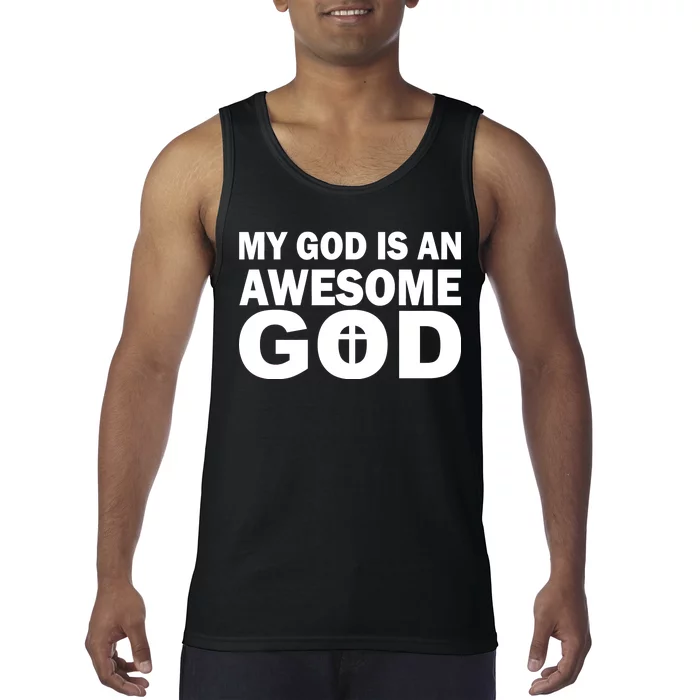 My God Is An Awesome God Jesus Tank Top