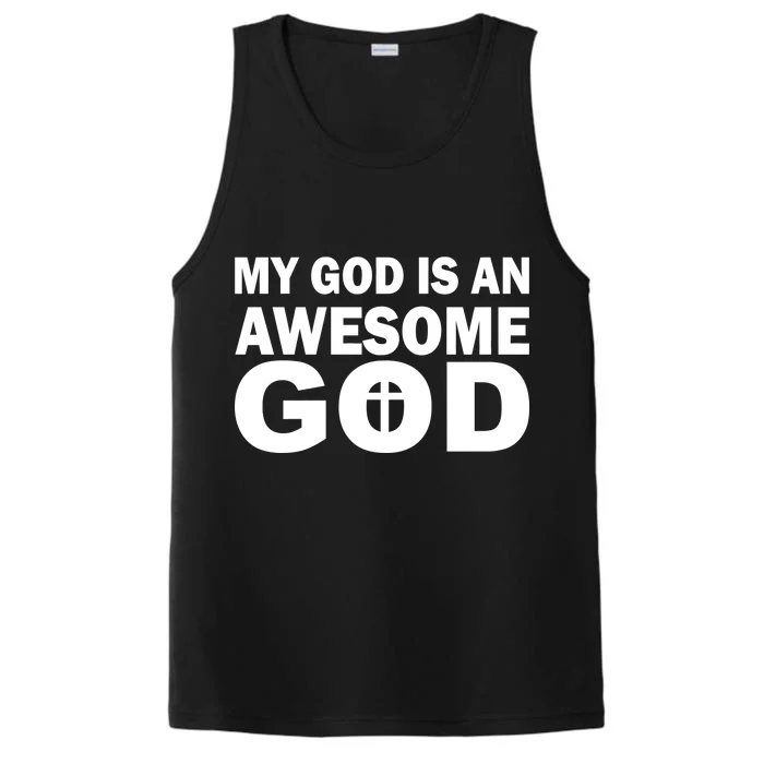 My God Is An Awesome God Performance Tank