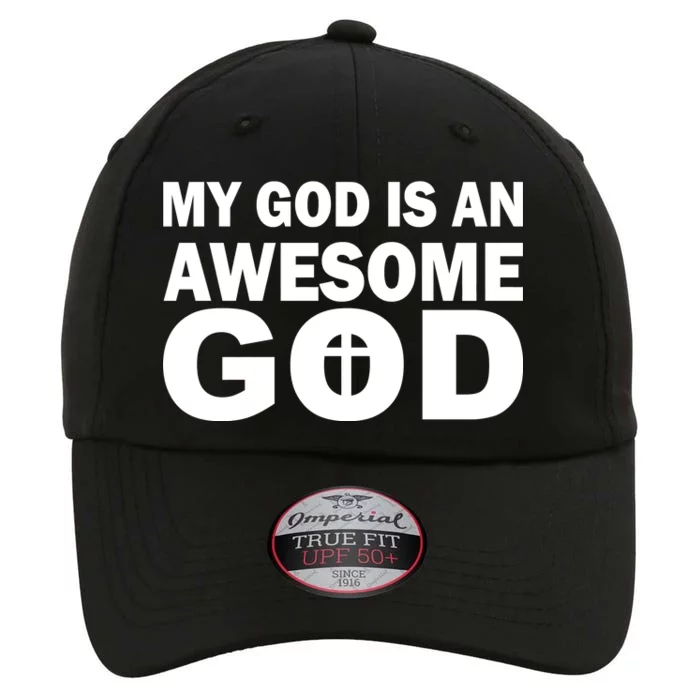 My God Is An Awesome God The Original Performance Cap