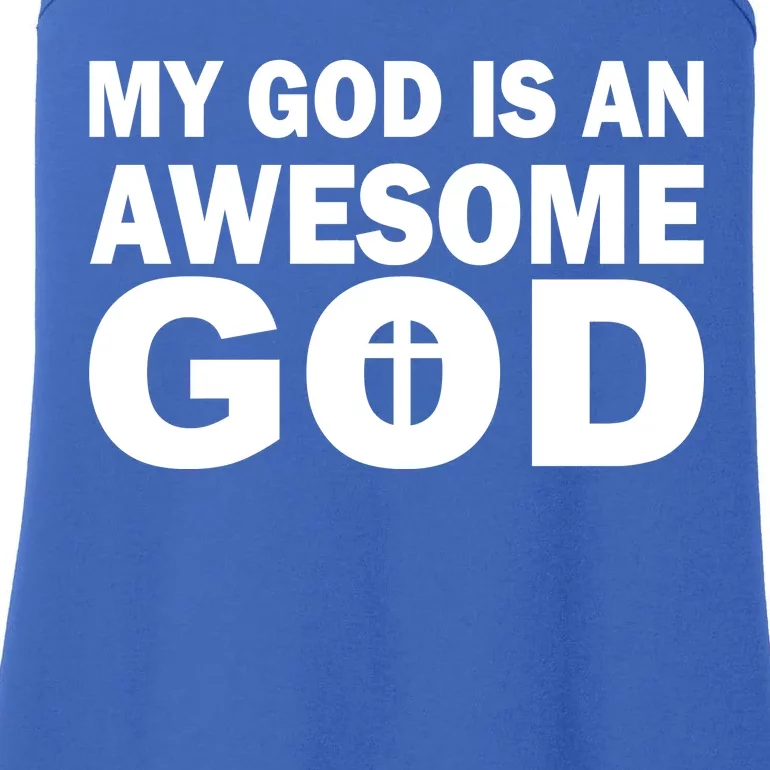 My God Is An Awesome God Ladies Essential Tank