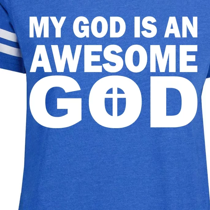 My God Is An Awesome God Enza Ladies Jersey Football T-Shirt