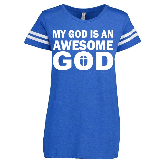 My God Is An Awesome God Enza Ladies Jersey Football T-Shirt