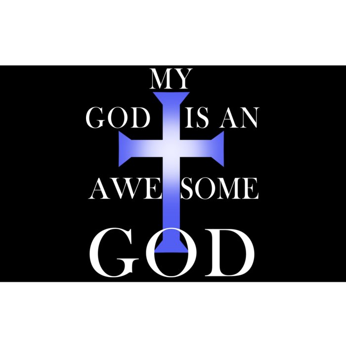 My God Is An Awesome God Jesus Bumper Sticker