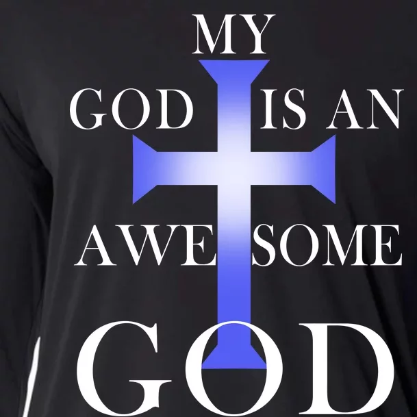 My God Is An Awesome God Jesus Cooling Performance Long Sleeve Crew