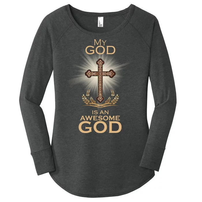 My God Is An Awesome God Vintage Cross Women's Perfect Tri Tunic Long Sleeve Shirt