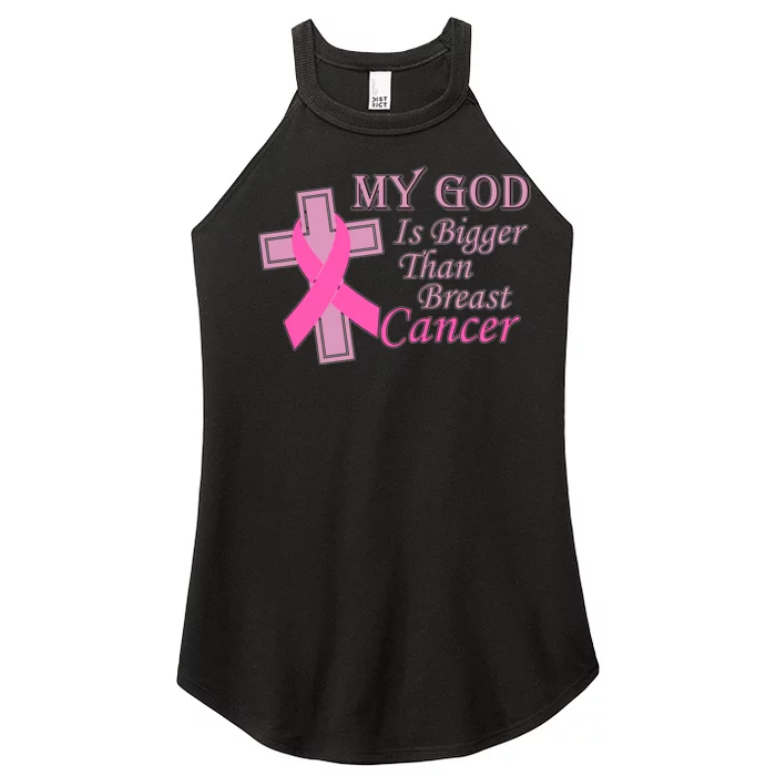 My God Is Bigger Than Breast Cancer Women’s Perfect Tri Rocker Tank