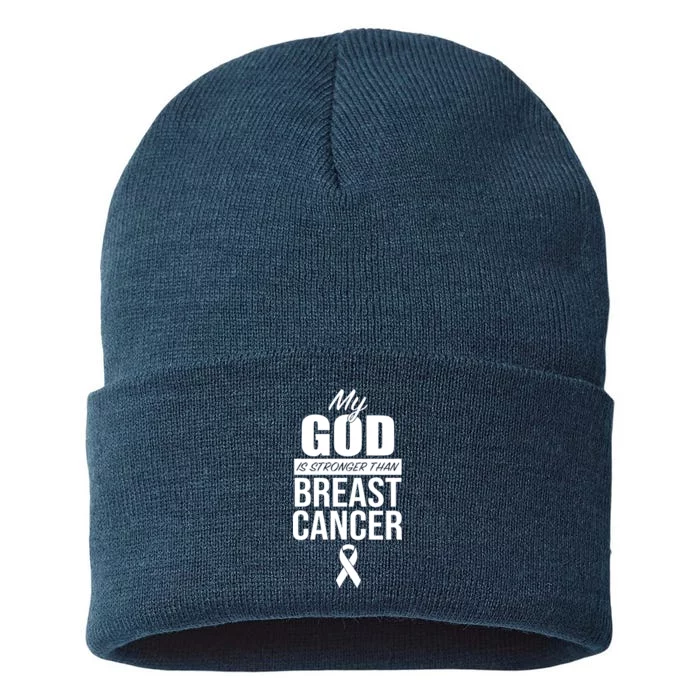 My God Is Stronger Than Breast Cancer Sustainable Knit Beanie