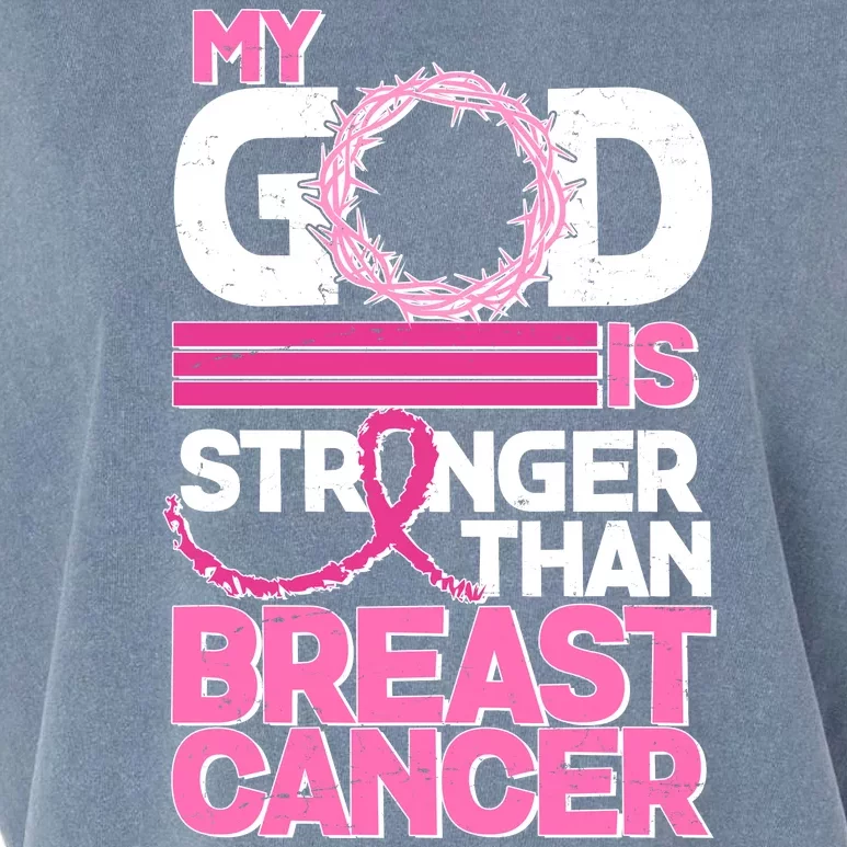 My God Is Stronger Than Breast Cancer Awareness Garment-Dyed Women's Muscle Tee