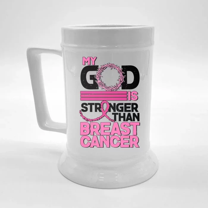 My God Is Stronger Than Breast Cancer Awareness Front & Back Beer Stein