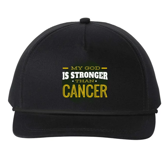 My God Is Stronger Than Cancer Snapback Five-Panel Rope Hat