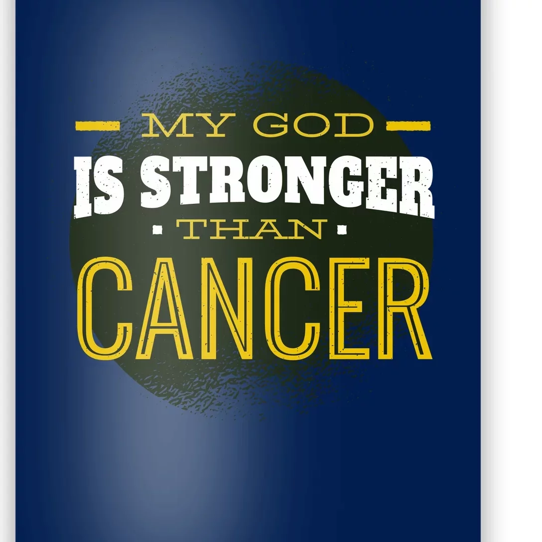 My God Is Stronger Than Cancer Poster