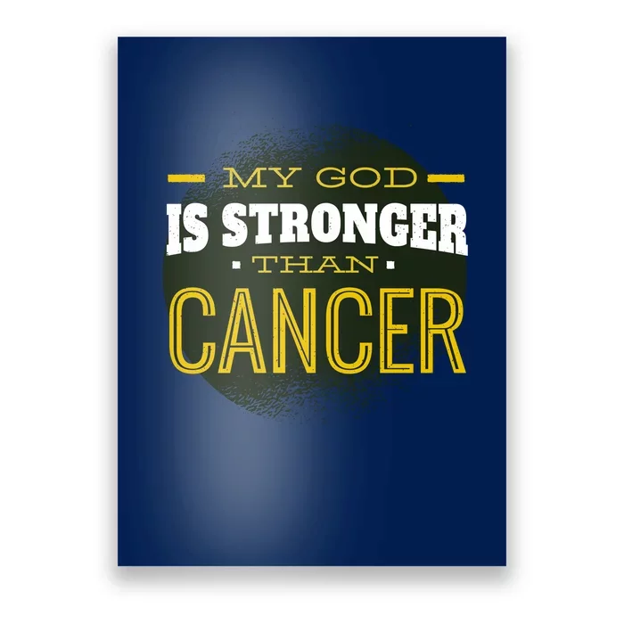 My God Is Stronger Than Cancer Poster