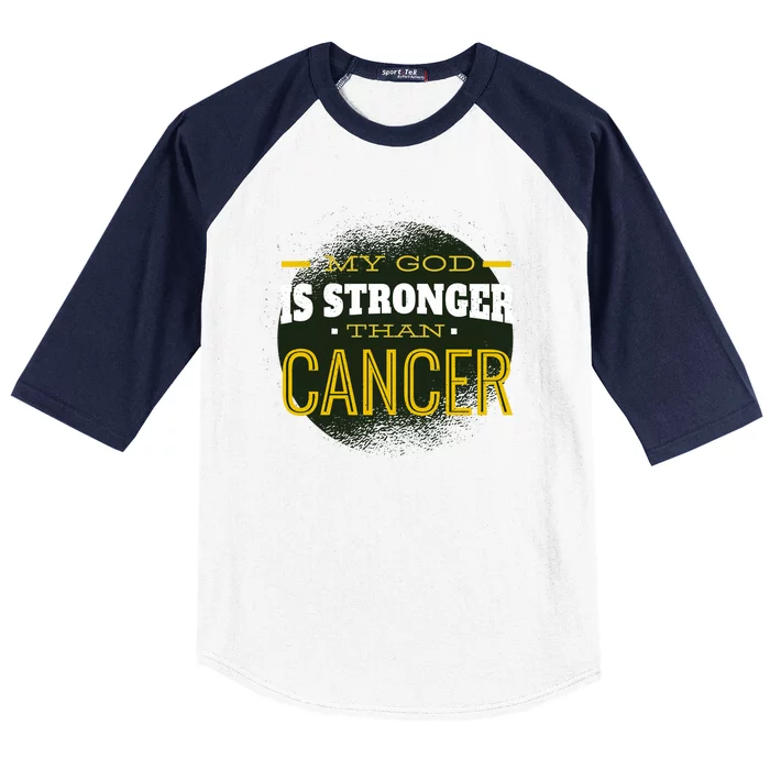 My God Is Stronger Than Cancer Baseball Sleeve Shirt