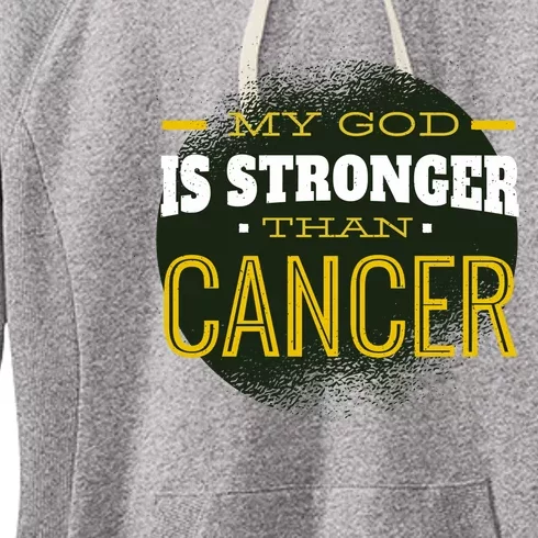 My God Is Stronger Than Cancer Women's Fleece Hoodie