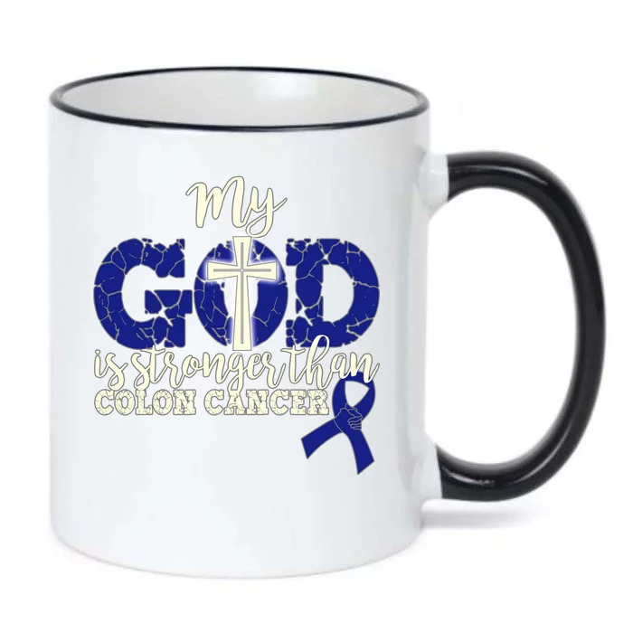 My God Is Stronger Than Colon Cancer Black Color Changing Mug