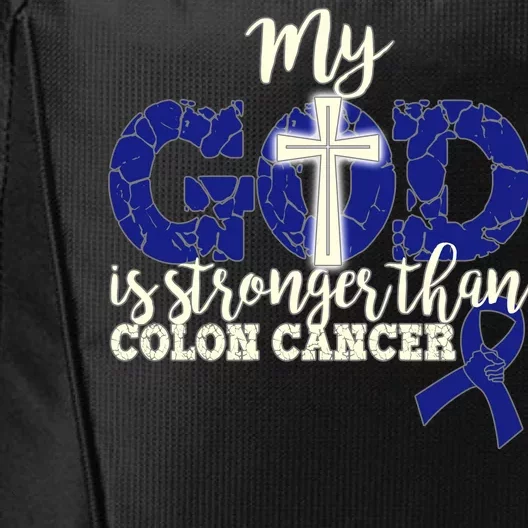 My God Is Stronger Than Colon Cancer City Backpack