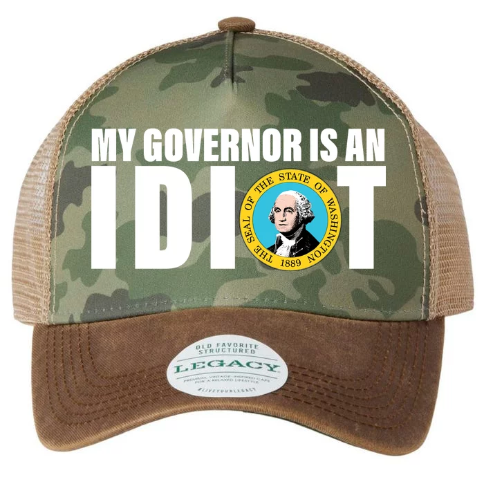 My Governor Is A Idiot Legacy Tie Dye Trucker Hat