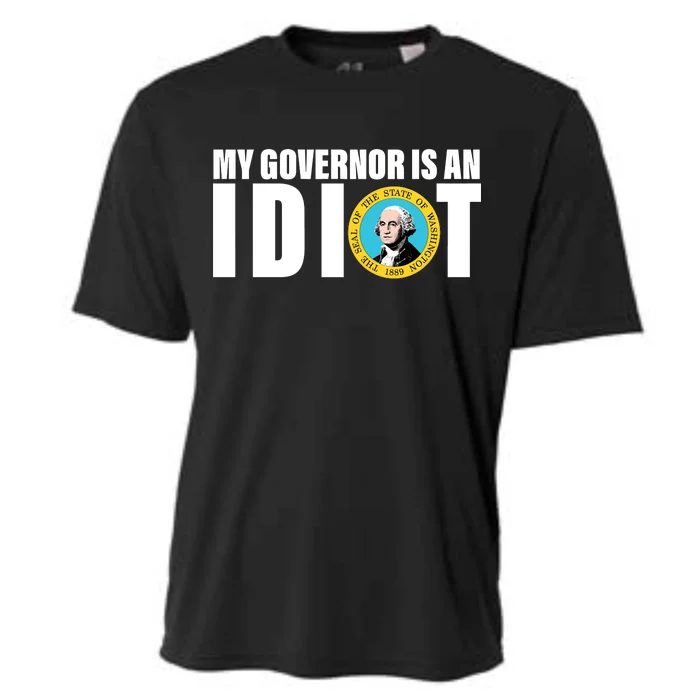 My Governor Is A Idiot Cooling Performance Crew T-Shirt