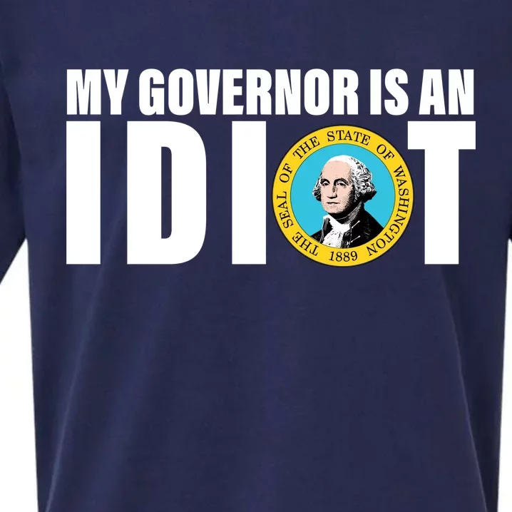 My Governor Is A Idiot Sueded Cloud Jersey T-Shirt