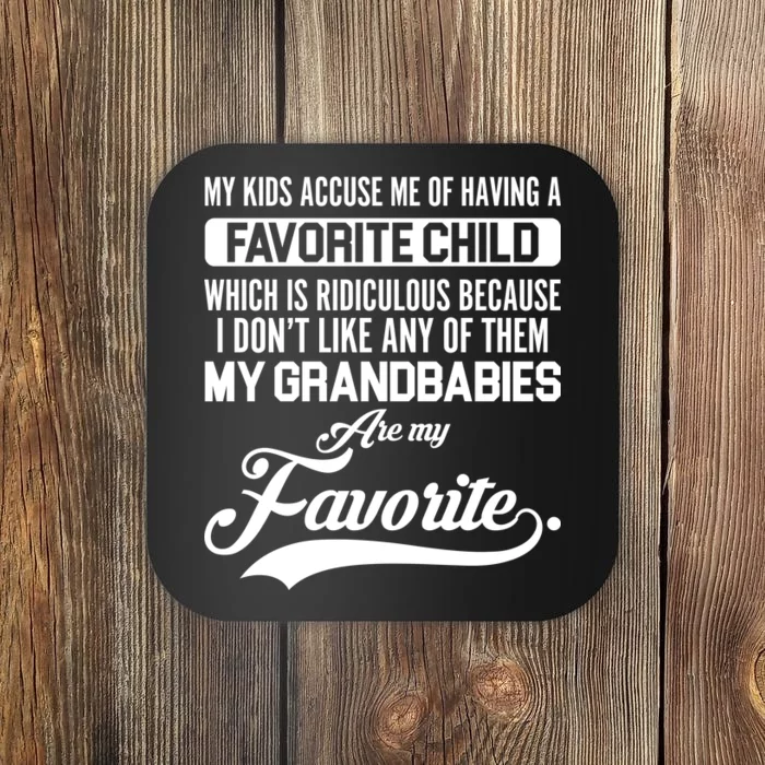 My Grandbabies Are My Favorite - Gift For Grandpa & Grandma Coaster