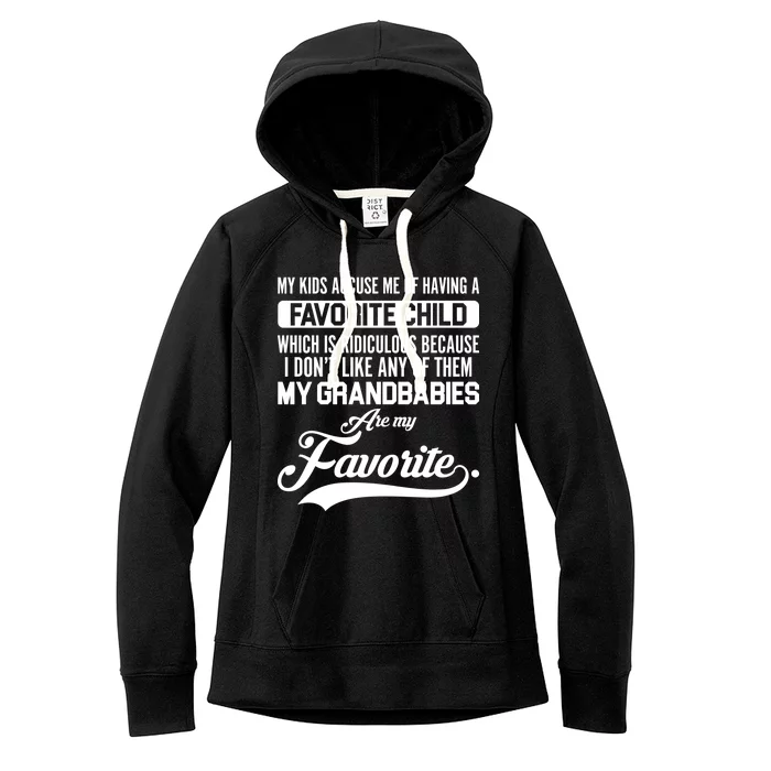 My Grandbabies Are My Favorite - Gift For Grandpa & Grandma Women's Fleece Hoodie