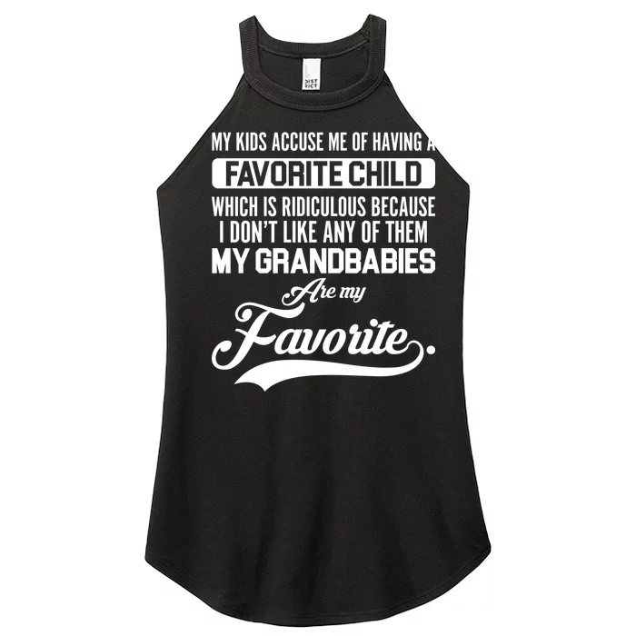 My Grandbabies Are My Favorite - Gift For Grandpa & Grandma Women’s Perfect Tri Rocker Tank