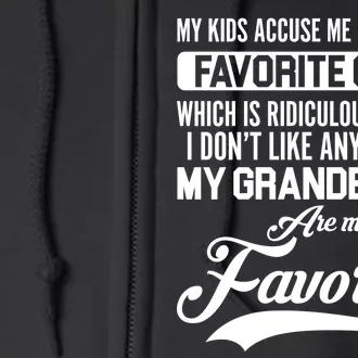 My Grandbabies Are My Favorite - Gift For Grandpa & Grandma Full Zip Hoodie